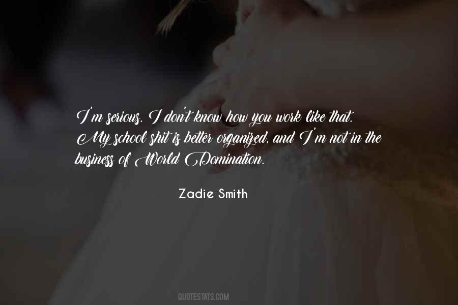 Quotes About Work And School #464468