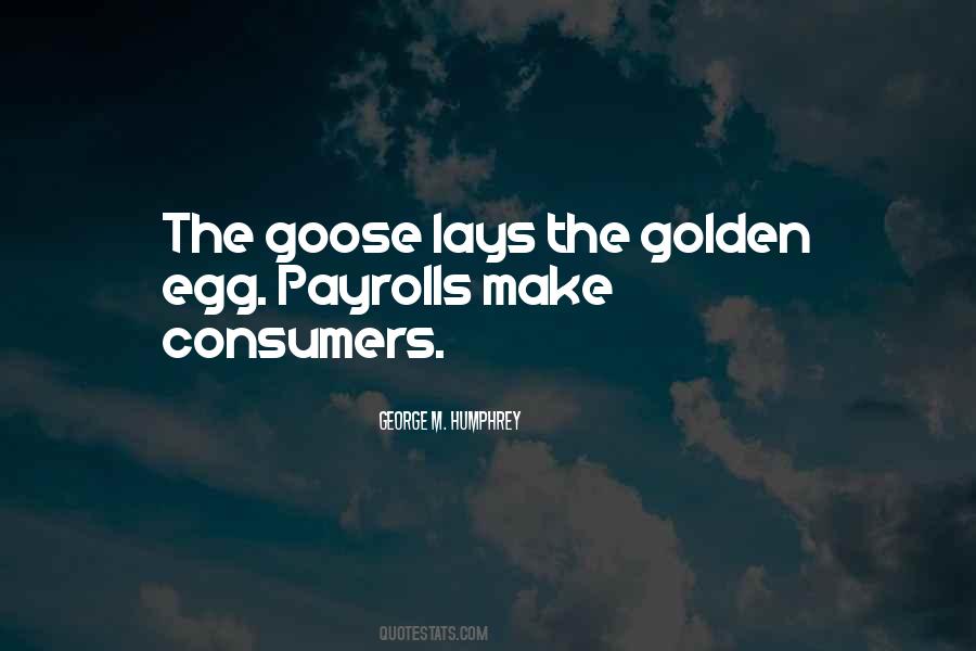 Golden Goose Quotes #1718416