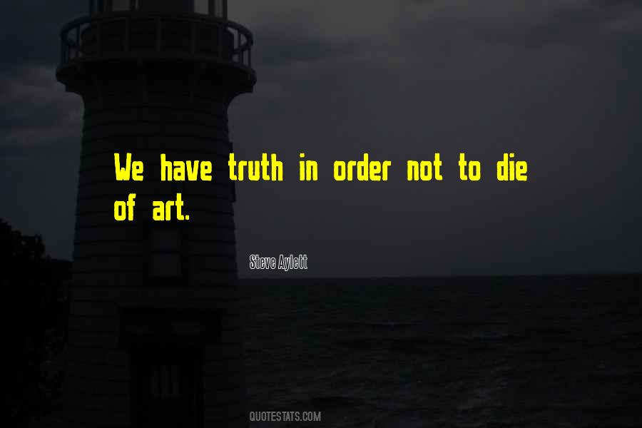 Quotes About Truth In Art #492066