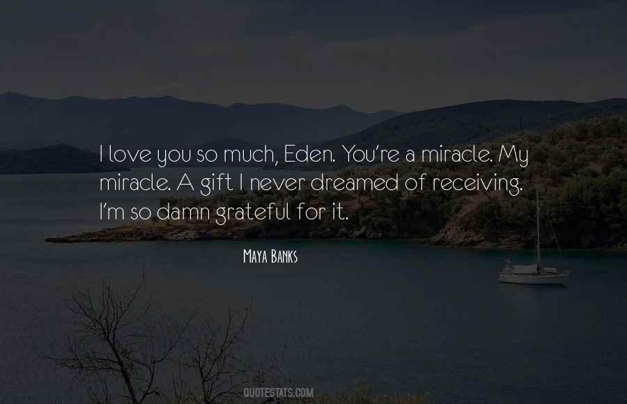 Quotes About Receiving A Gift #1380975