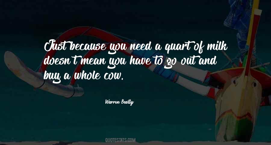 Quotes About Go Out #1661315