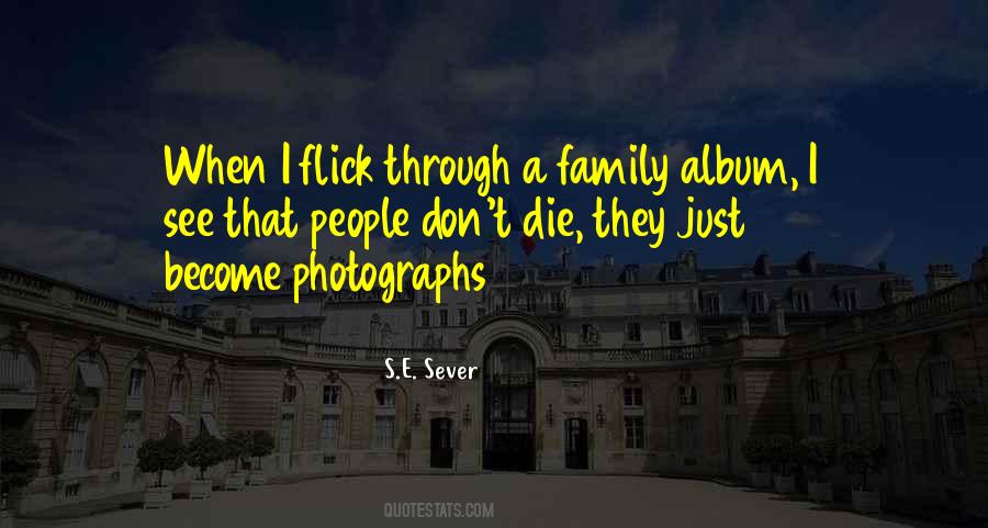 Quotes About Family Photographs #186435