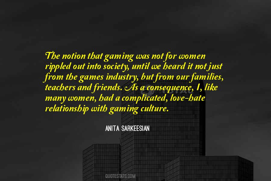 Quotes About Gaming Industry #1478137
