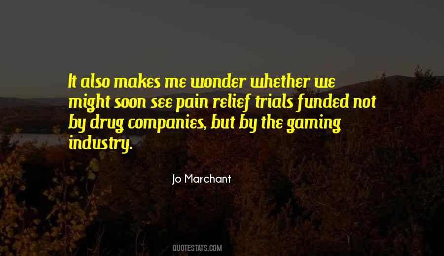 Quotes About Gaming Industry #99195