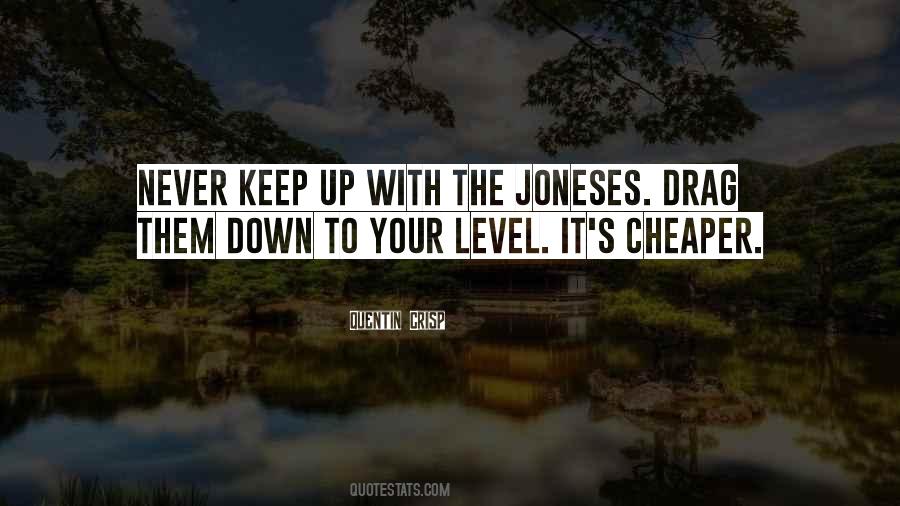 Quotes About The Joneses #1774838