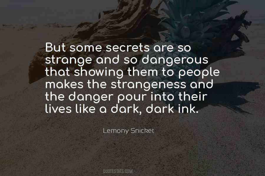 Your Strangeness Quotes #1868691