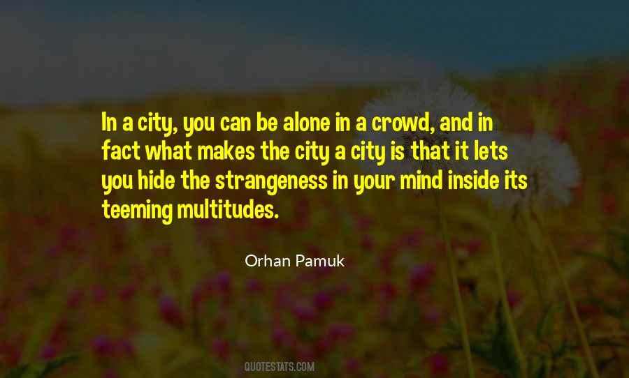 Your Strangeness Quotes #192158