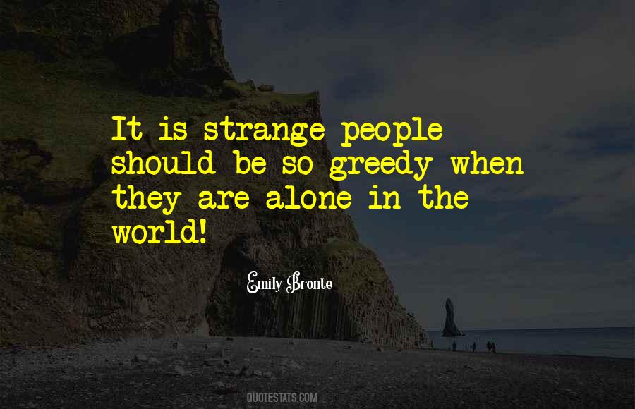 Your Strangeness Quotes #368908