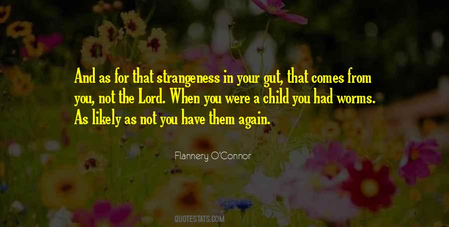 Your Strangeness Quotes #73628