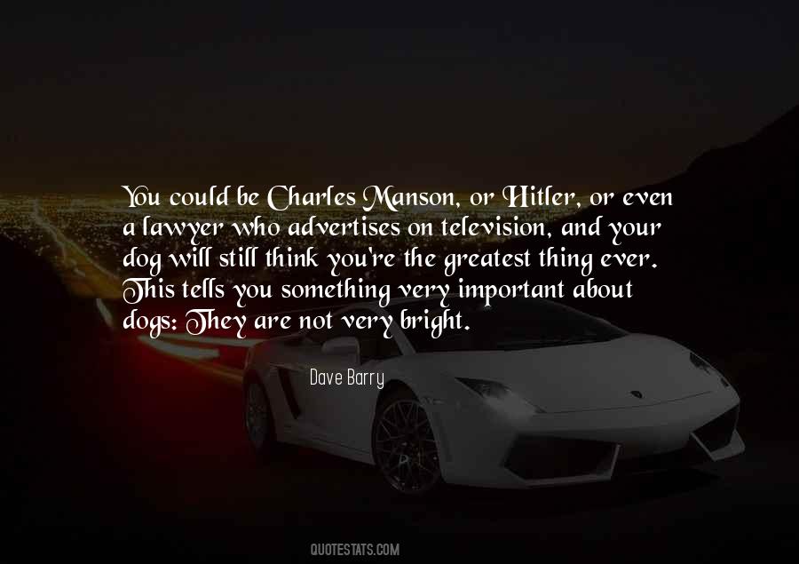 Quotes About Dogs Loyalty #173327
