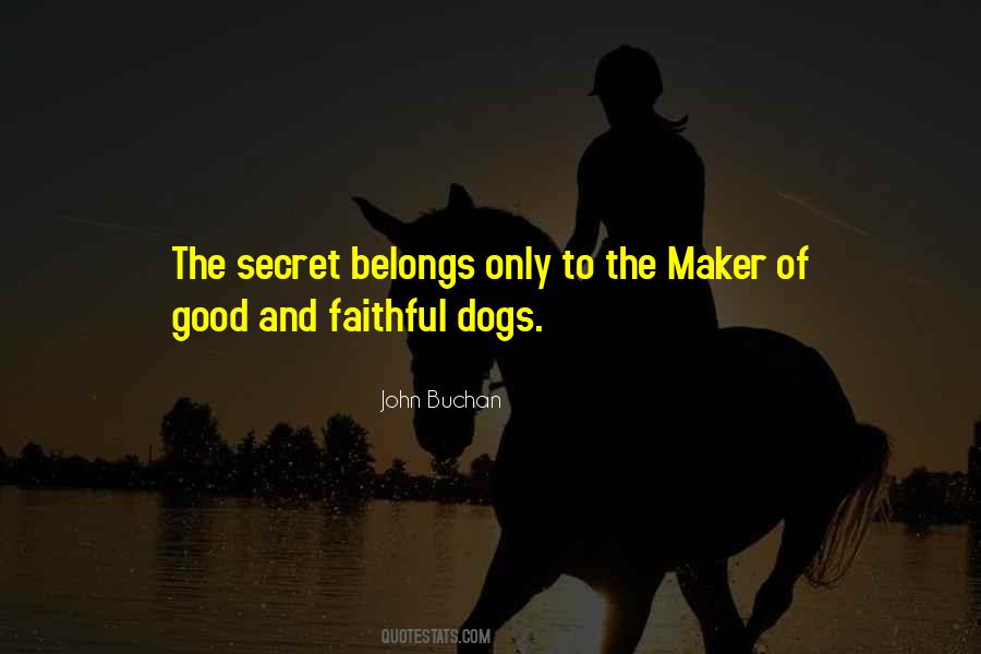 Quotes About Dogs Loyalty #696068