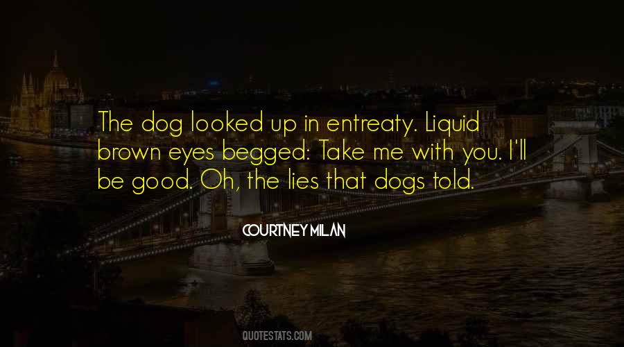 Quotes About Dogs Loyalty #780266