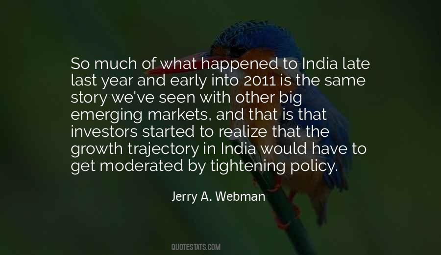 Quotes About Emerging Markets #1467867