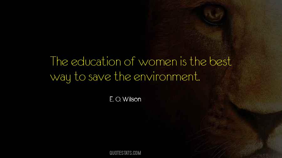 Quotes About How To Save The Environment #1257095