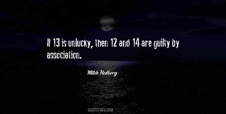 Quotes About Guilty By Association #1662945