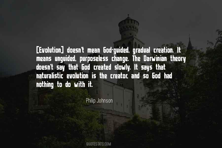 Quotes About Creation And Evolution #715826