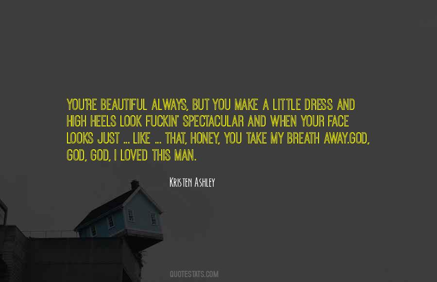 Quotes About Take Your Breath Away #1211026