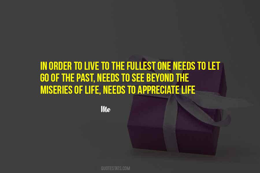 Quotes About Life Live Life To The Fullest #692771