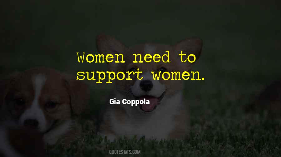 Women Support Women Quotes #349414