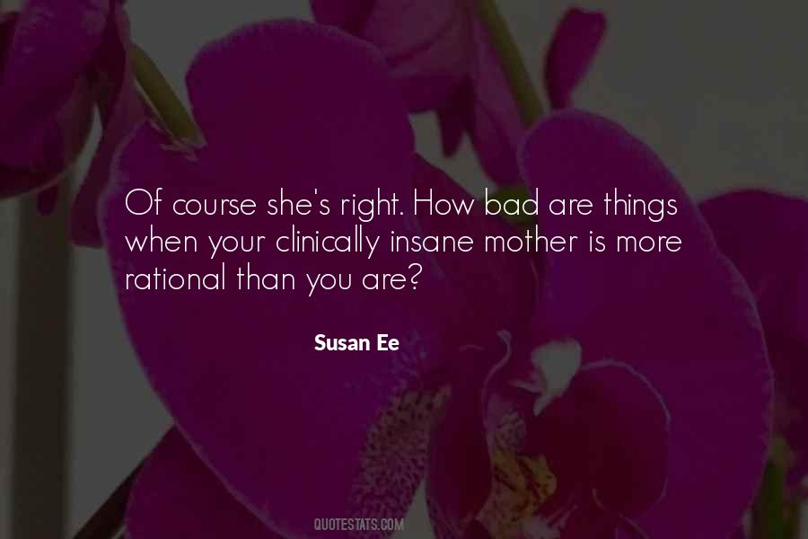 Quotes About Bad Mothers #1060462