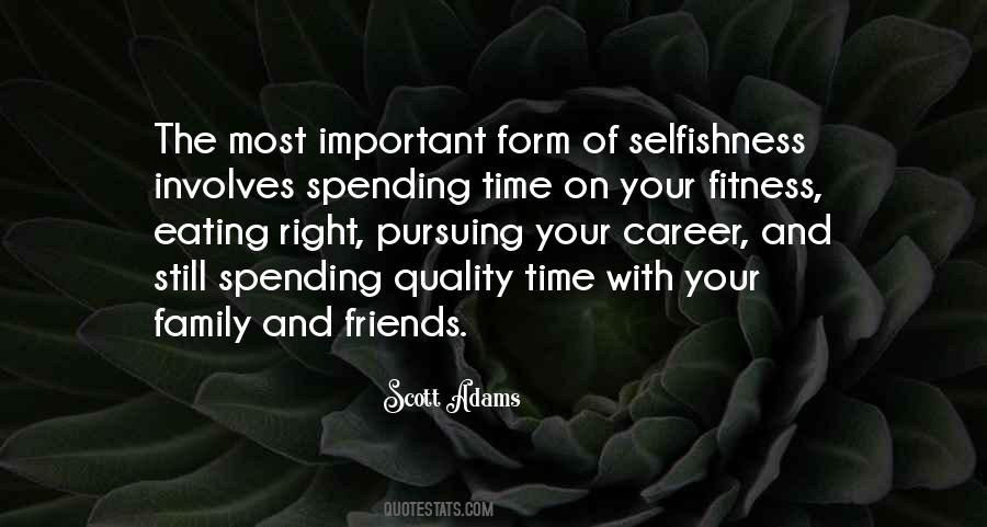Quotes About Spending Time #938209