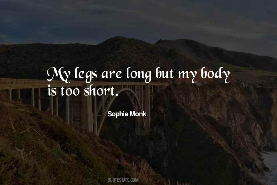 Quotes About Short Legs #1456538