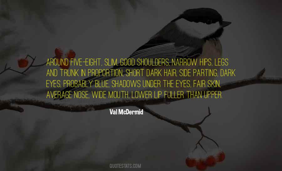 Quotes About Short Legs #1627191