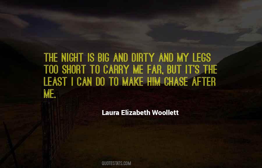 Quotes About Short Legs #529343