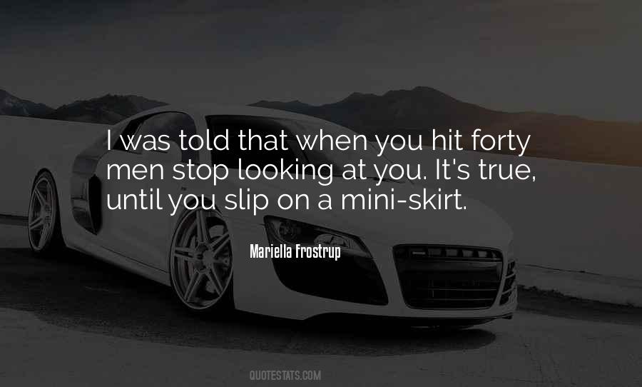 Quotes About Mini Skirts #1234257