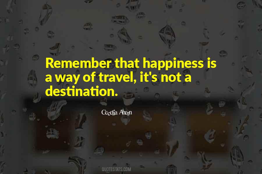 Quotes About Travel Destination #1083851