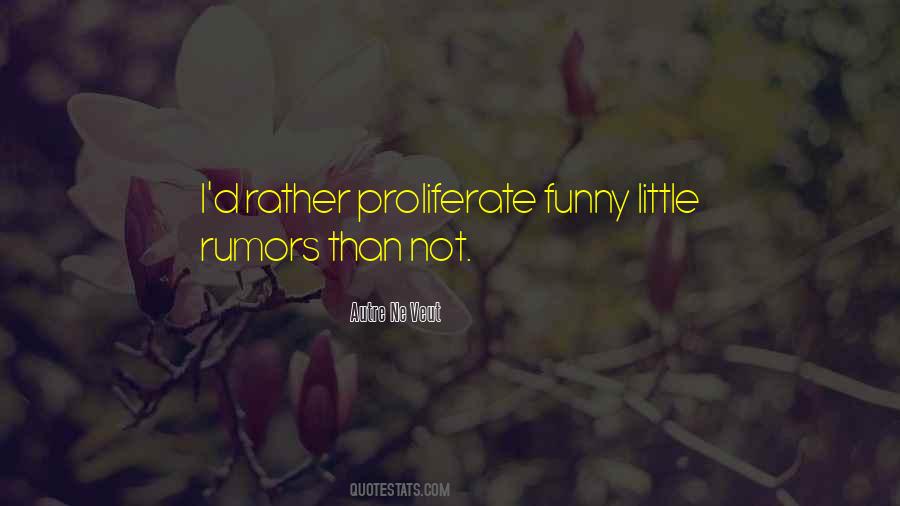 Beware Of False Prophets Quotes #469366