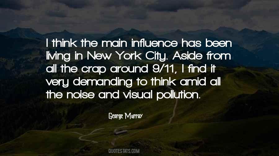 Quotes About Visual Pollution #536322