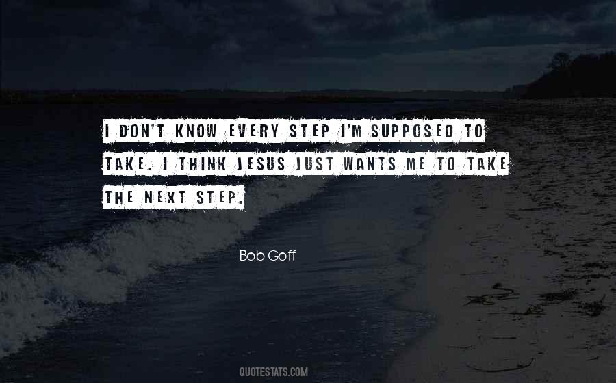 Quotes About Next Step #1496292