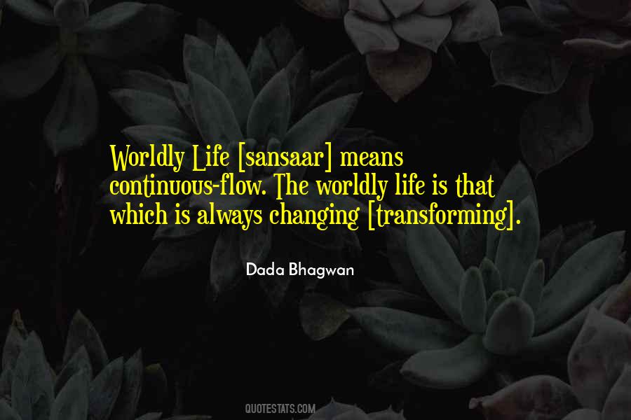 Life Transforming Quotes #359801