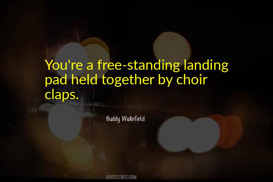 Quotes About Standing Together #685865