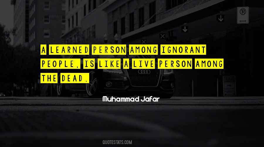 Quotes About A Person Who Is Dead #243839