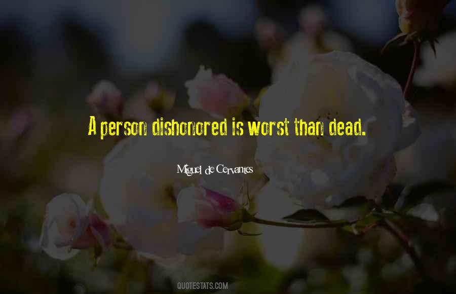Quotes About A Person Who Is Dead #323545