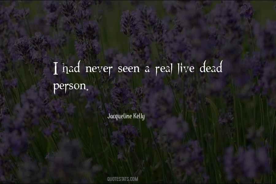 Quotes About A Person Who Is Dead #345046