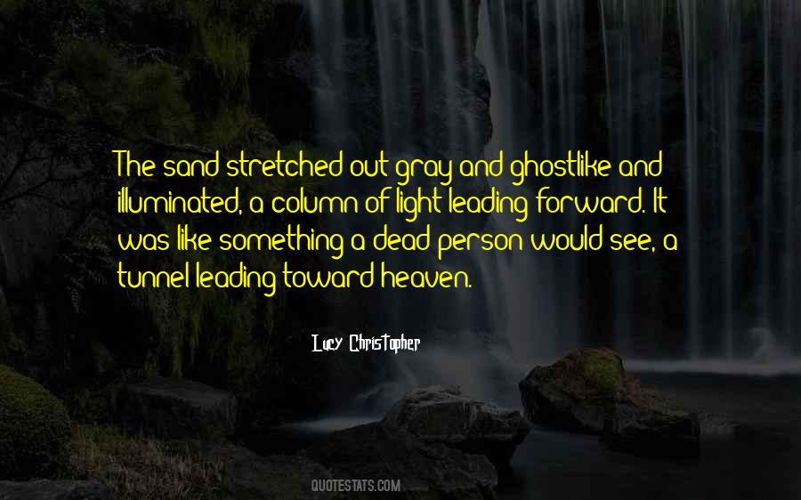 Quotes About A Person Who Is Dead #354705