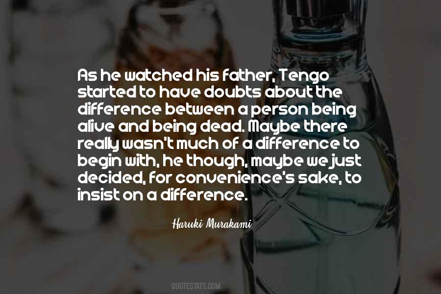 Quotes About A Person Who Is Dead #371824