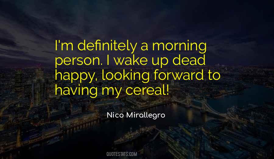 Quotes About A Person Who Is Dead #435447