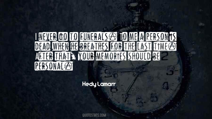 Quotes About A Person Who Is Dead #56078