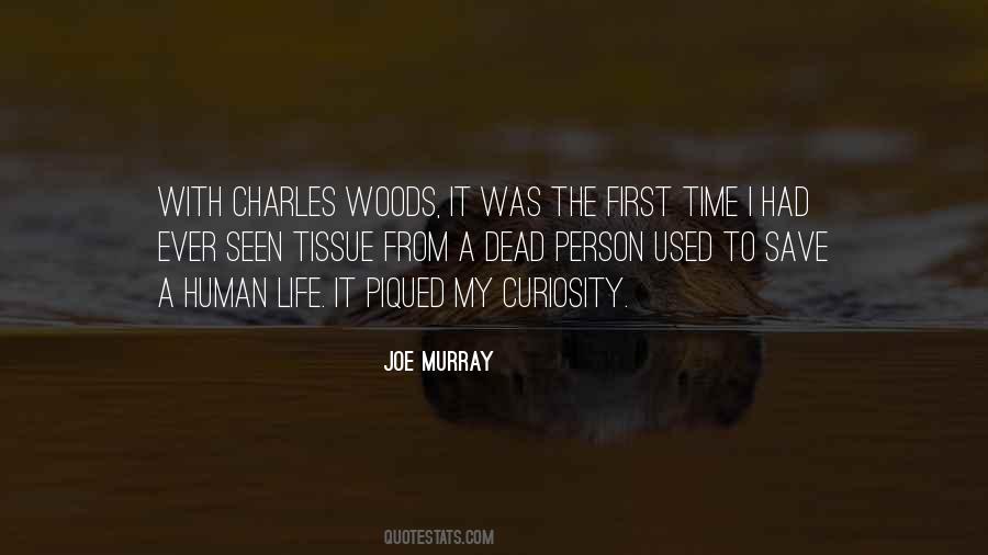 Quotes About A Person Who Is Dead #97608