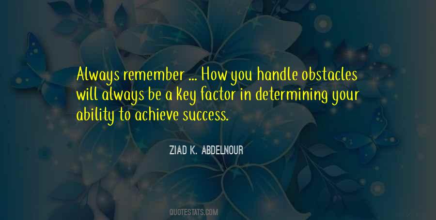 Quotes About How To Achieve Success #1244378