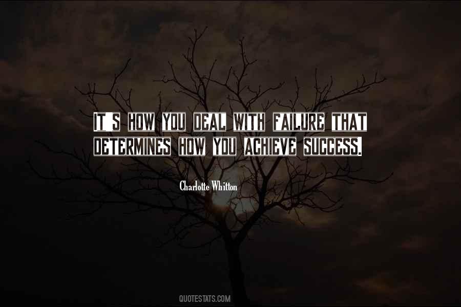 Quotes About How To Achieve Success #168039