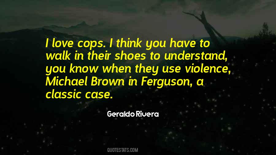 Quotes About Ferguson #1072678