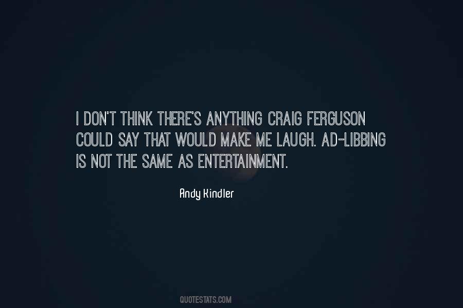 Quotes About Ferguson #402229