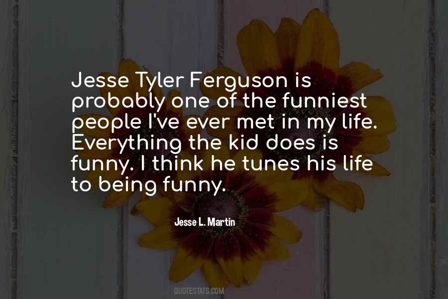 Quotes About Ferguson #898269