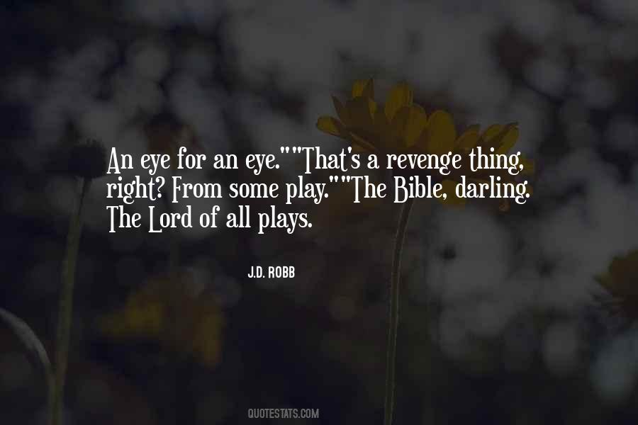 Eye For Eye Quotes #26274