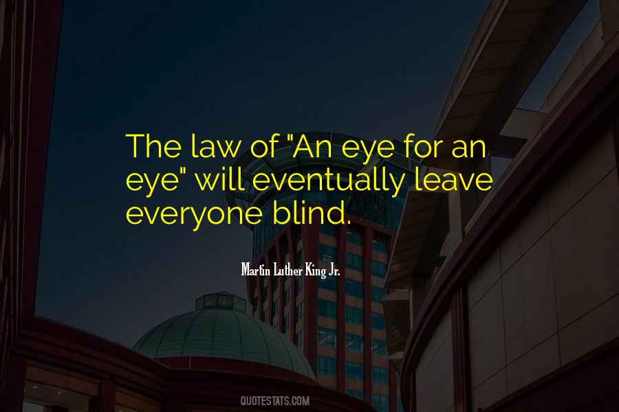 Eye For Eye Quotes #85551